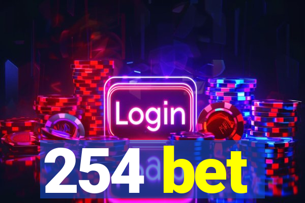 254 bet
